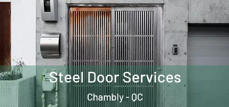  Steel Door Services Chambly - QC